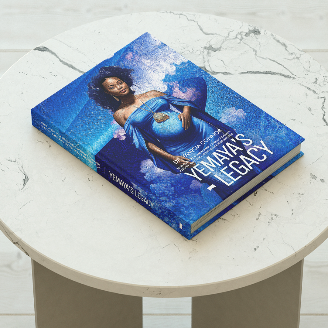 Yemaya's Legacy — Dr. Yamicia Connor's pregnancy guide. Cover features a Black pregnant woman in flowing blue robes against ocean waves.